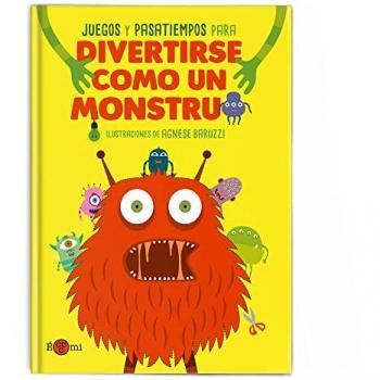 Divertirse como un monstruo: Juegos y pasatiempos