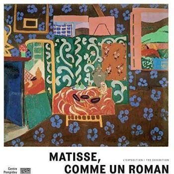 Matisse, comme un roman