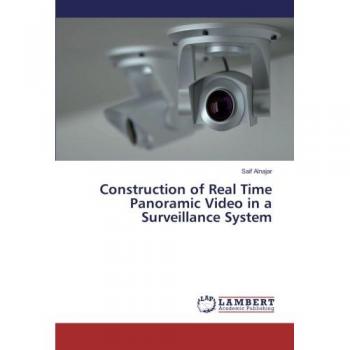 Construction of Real Time Panoramic Video in a Surveillance System