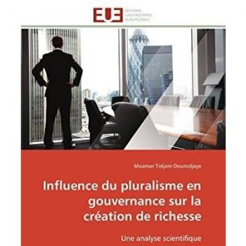 Influence du pluralisme en gouvernance sur la création de richesse: Une analyse scientifique