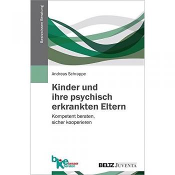 Kinder und ihre psychisch erkrankten Eltern