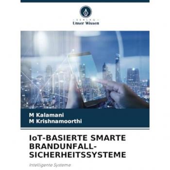 IoT-BASIERTE SMARTE BRANDUNFALL-SICHERHEITSSYSTEME