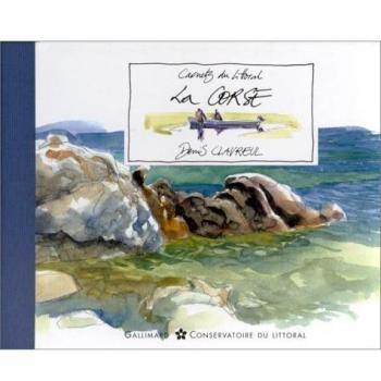 La Corse (Carnets du Littoral)