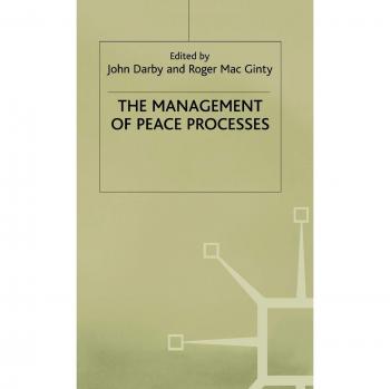 The management of peace processes