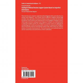 Intelligent Medical Decision Support System Based on Imperfect Information: The Case of Ovarian Tumor Diagnosis