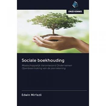 Sociale boekhouding: Maatschappelijk Verantwoord Ondernemen Openbaarmaking van de jaarrekening