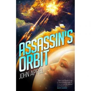 John Appel Assassin'S Orbit