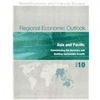 Regional Economic Outlook, Asia and Pacific, October 2010