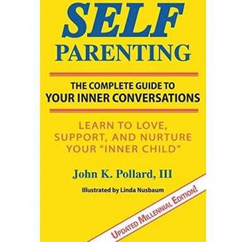 Pollard, John K: Self-Parenting