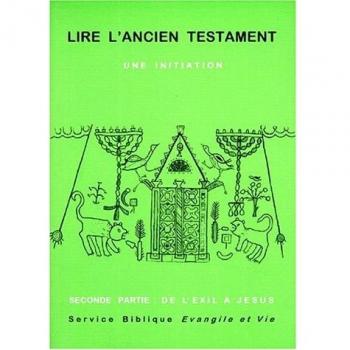 Lire L'ancien Testament