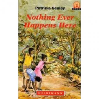 Nothing Ever Happens Here