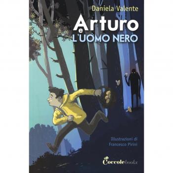 Arturo e l'uomo nero