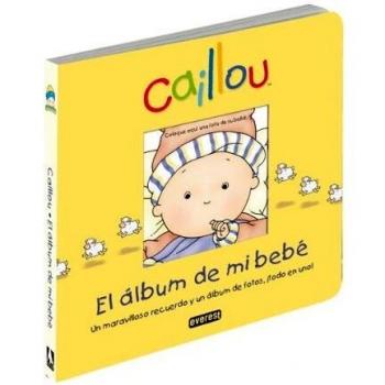 CAILLOU EL ALBUM DE MI BEBE