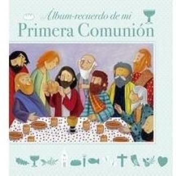 Álbum recuerdo de mi Primera Comunión: Modelo C. Con ilustración a color (Tapa dura).