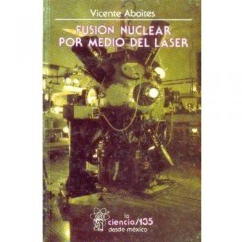 Fusión nuclear por medio del láser