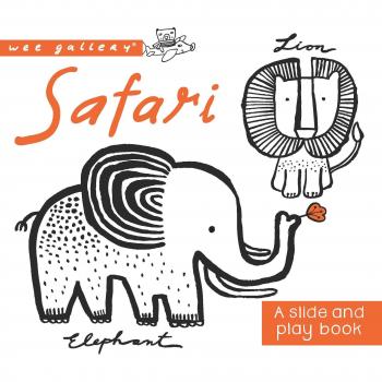 Safari: A Slide and Play Book