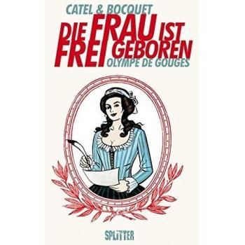 Die Frau ist frei geboren