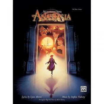 Anastasia Selections from by Other Lynn Ahrens & Other Stephen Flaherty & Other Robert Schultz