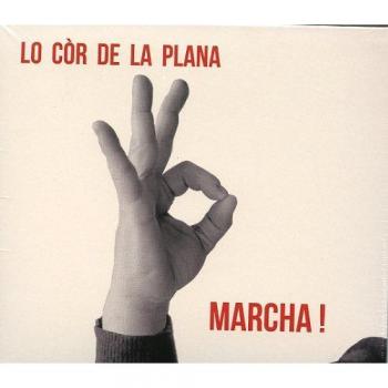 Lo Cor de la Plana Marcha