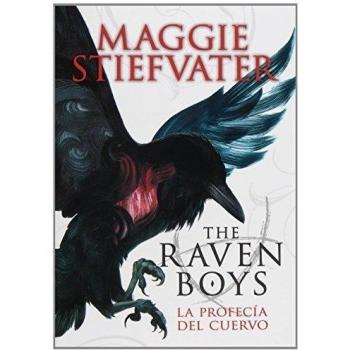 The raven boys: la profecía del cuervo.