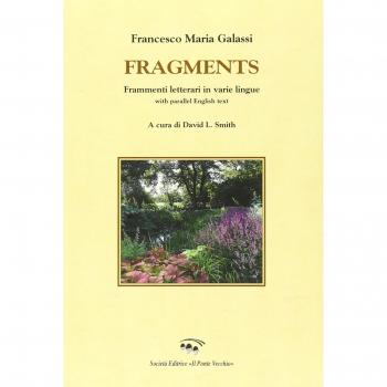 Fragments. Frammenti letterari di varie lingue. With parallel english text. Ediz. italiana e inglese