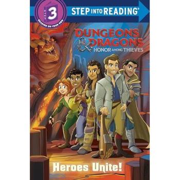 Heroes Unite! (Dungeons & Dragons: Honor Among Thieves)