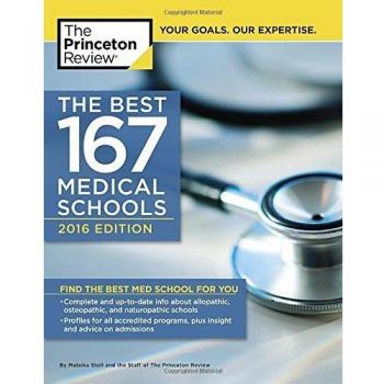 Best 167 Medical Schools: 2016 Edition