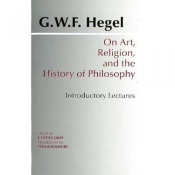 On Art, Religion, and the History of Philosophy : Introductory Lectures