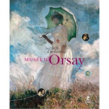 Les chefs-d'oeuvre du musée d'Orsay