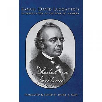 Shadal on Leviticus: Samuel David Luzzatto's Interpretation of Vayikra