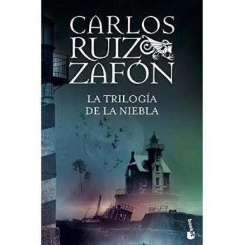 Ruiz Zafón, C: Trilogía de la niebla: El Principe de la Niebla; El Palacio de la Medianoche; Las Luces de Septiembre (Biblioteca Carlos Ruiz Zafón)