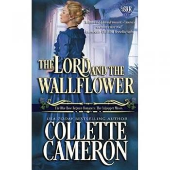 Cameron, Collette: The Lord and the Wallflower
