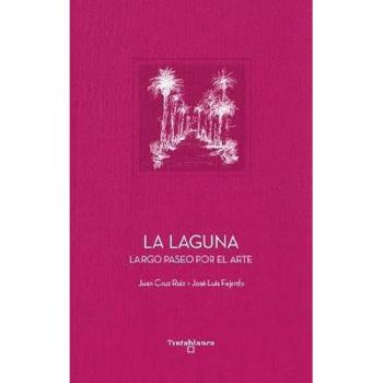 La laguna: Largo paseo por el arte.