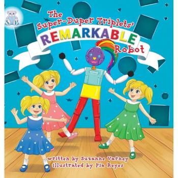 Remarkable Robot: The Super-Duper Triplets