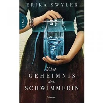 Das Geheimnis der Schwimmerin: Roman