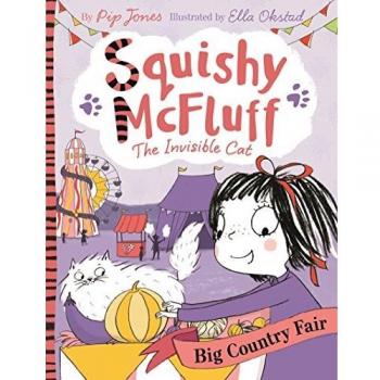 Squishy McFluff: Big Country Fair Book