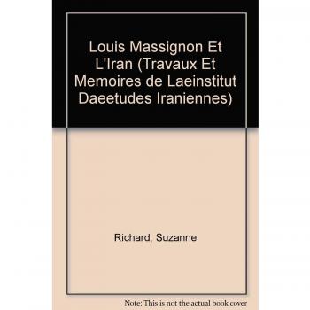 Louis Massignon Et L'Iran