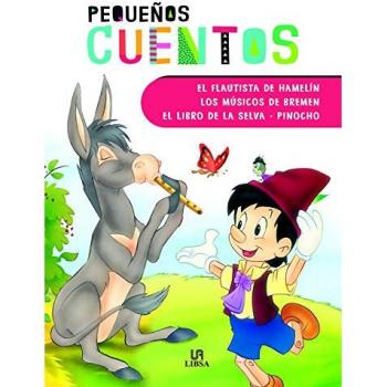Flautista de Hamelín,El, Los Músicos de Bremen, El Libro de la Selva y Pinocho