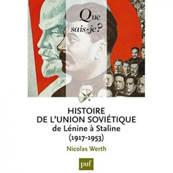 Nicolas Werth Histoire De L'Union Soviétique De Lénine À Staline (1917-1953)