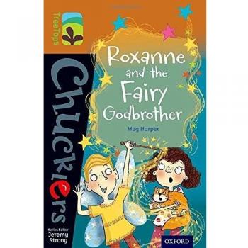 Oxford Reading Tree TreeTops Chucklers: Level 8: Roxanne and the Fairy Godbrothe