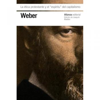La ética protestante y el 'espíritu' del capitalismo (Tapa blanda).