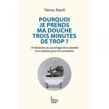 Pourquoi je prends ma douche 3 minutes de trop ?