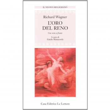 L' oro del Reno. Testo tedesco a fronte