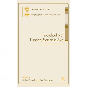 Procyclicality of Financial Systems in Asia by S. Gerlach (English) Hardcover Bo