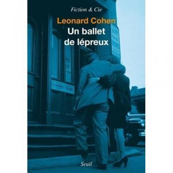 Un ballet de lépreux. un roman et des nouvelles: un roman et des nouvelles