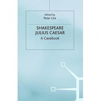 Shakespeare: Julius Caesar