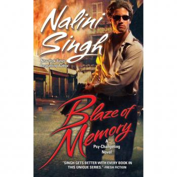 Blaze of Memory, by Nalini Singh
