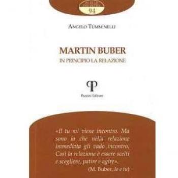 Martin Buber. In principio la relazione