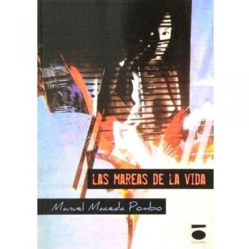 Las mareas de la vida (Tapa blanda).