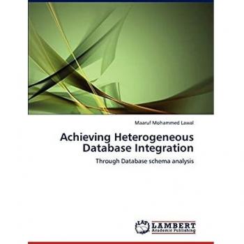 Lawal, Maaruf Mohammed: Achieving Heterogeneous Database Integration
